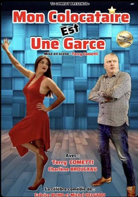 "Mon colocataire est une garce" : La comédie culte débarque au Robe Théâtre à Châtillon