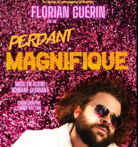 Florian Guérin : Un "Perdant Magnifique" sur la scène du Robe Théâtre